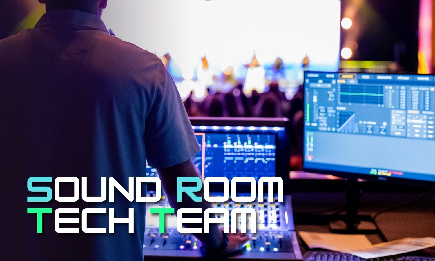 Sound Room / Tech Team​
